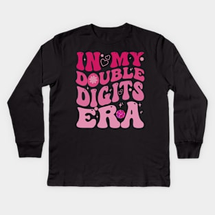 In My Double Digits Era 10th Birthday 10 Year Old Kids Long Sleeve T-Shirt